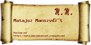 Matajsz Manszvét névjegykártya
